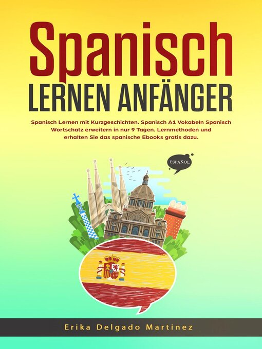 Title details for Spanisch Lernen Anfänger by Spanisch Lernen Kinderleicht - Available
